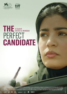 the perfect candidate movie poster with an image of a woman in a headscarf