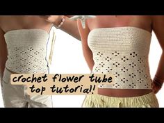 a crochet top is shown with the words crochet flower tube top