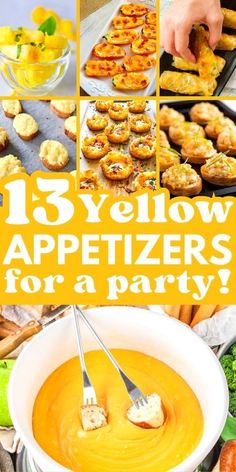 a collage of yellow appetizers for a party with text overlay that reads, 15 yellow appetizers for a party