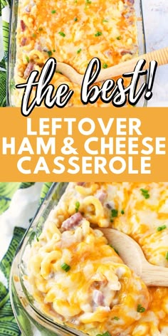 the best leftover ham and cheese casserole