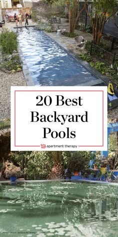 the back yard pool with text overlay that reads 20 best backyard pools