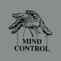 a black and white image of a hand with the words mind control