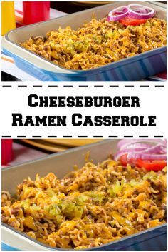 cheeseburger ramen casserole with onions and peppers in a baking dish