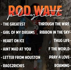 a poster with the words rod wave on it