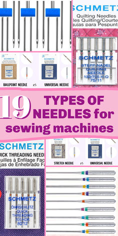 A collage featuring various sewing machine needles, including ballpoint, stretch, and quilting needles, in detailed packaging. The text overlay reads, "19 Types of Needles for Sewing Machines." Perfect for understanding needle types and choosing the right sewing tools for any project.