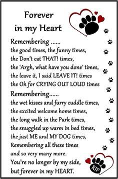 a poem that says forever in my heart with an image of a dog's paw and