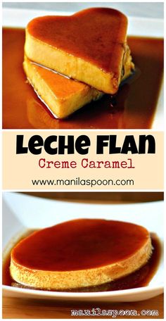 the recipe for leche flan creme caramel is shown in three different pictures