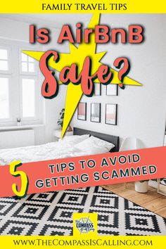 a bedroom with the text is air bn safe? 5 tips to avoid getting scammed