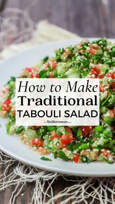 how to make traditional taboui salad on a white plate with text overlay