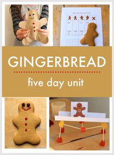 the gingerbread five day unit is an easy way to learn how to make gingerbread