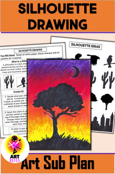 an art sub plan for silhouette drawing with pictures and text that reads, silhouette drawing