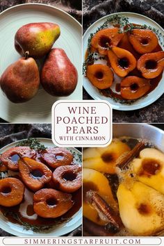 four pictures of different types of wine poached pears with cinnamon in them