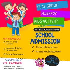 the school advertises for children's education and playgroups in nursery