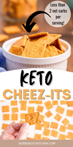 the keto cheez - its recipe is shown in front of a bowl full of crackers