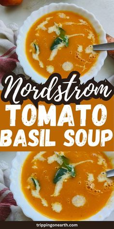 two bowls of tomato basil soup with the title text reads, nourishm tomato basil soup