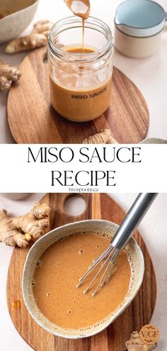 the ingredients to make misso sauce in a glass jar