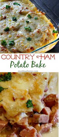 two pictures with different types of food on them and the words country ham potato bake