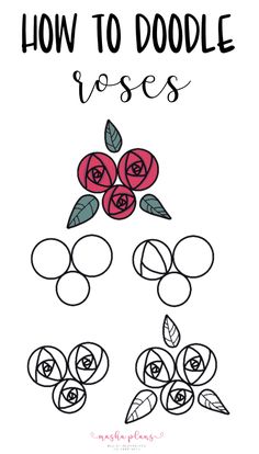 how to doodle roses in black and white with the words, how to doodle roses