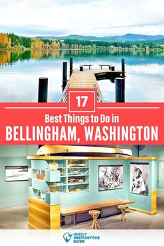 the best things to do in bellingham, washington