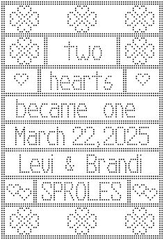 a cross stitch pattern with words and numbers