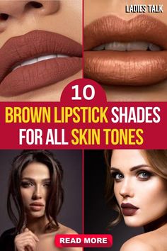 Lip Shades For Brown Skin, Best Brown Lipstick, Brown Lipstick Shades, Red Lipstick Makeup Looks, Fall Makeup Trend, Chanel Lip, Autumn Makeup, Red Lipstick Makeup, Skin Undertones