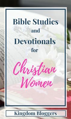 a book with the title bible studies and devotions for christian women on top of it