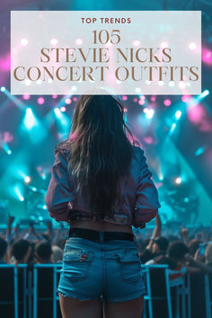 a woman standing in front of a stage with the words top trend's 105 steve nicks concert outfits