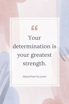 a quote from jean harris about determination and determination in the life of a woman who is determined