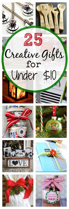 25 creative gift ideas for under $ 10 that are easy to make and great for the holidays