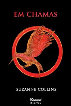 the book cover for em chamas by suzanne collins, with an orange bird