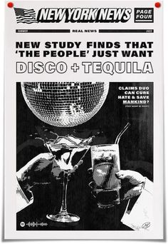 an advertisement for the new york news on disco and tequila