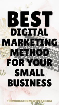 the words best digital marketing method for small business