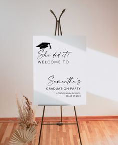 a welcome sign for someones graduation party