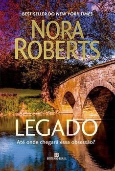 the cover of legado by nora roberts