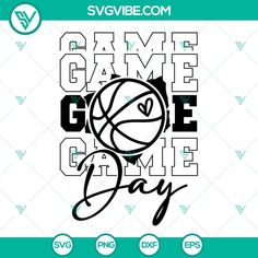 basketball svg file with the words game day in black and white