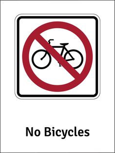 a sign that says no bicycles in front of a white background with a red circle