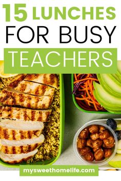 lunches for busy teachers with text overlay that reads 15 lunches for busy teachers