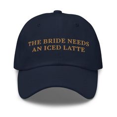 The Bride Needs an Iced Latte Embroidered Coffee Hat Bride Hat Coffee Lover Accessory Wedding Day Humor Bachelorette Hat Hen Do Cap Latte - Etsy Barbados Bachelorette Hats, Wedding Brunch, Bride Hat, Brunch Wedding, Iced Latte, Hen Do, Barbados, Trucker Cap, Hen