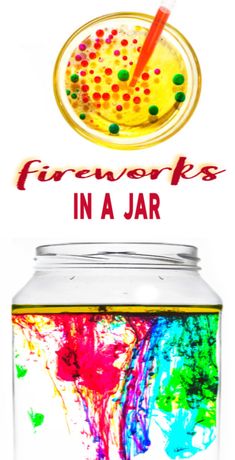 a jar filled with liquid and paint next to the words fireworks in a jar on top