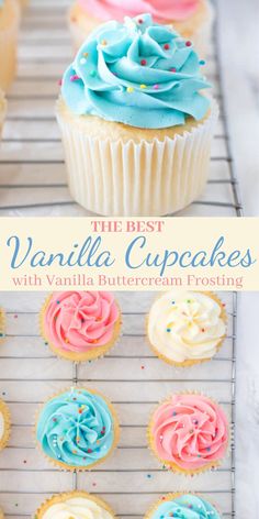 the best vanilla cupcakes with vanilla buttercream frosting