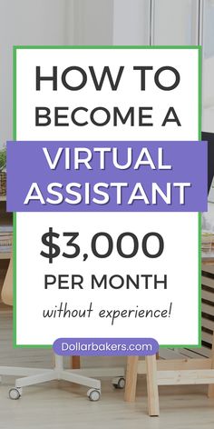 a woman sitting on a chair with the words how to become a virtual assistant $ 3, 000 per month without experience