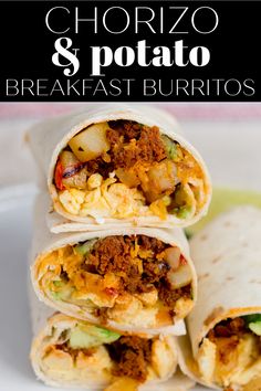 two burritos stacked on top of each other with the words chorizo and potato breakfast burritos