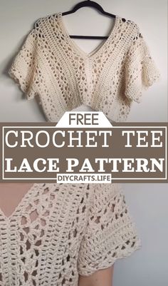 a crochet top with text overlay that reads, free crochet lace pattern