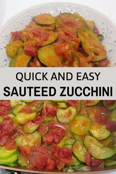 an image of cooked zucchini on a plate with text overlay that reads quick and easy sauteed zucchini