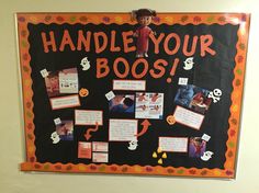 a bulletin board that has been decorated with halloween pictures and writing on it, along with the words handle your boos