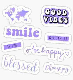 some stickers that say smile, be kind and be happy with the words on them