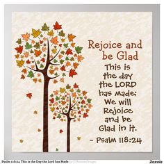 an autumn tree with leaves and the words, rejoce and be glad this is the