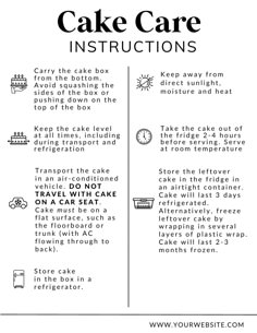 the instructions for cake care instructions