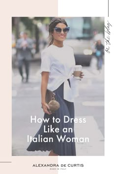 Italian Style Fashion Women, Dress Like An Italian Woman, Italian Women Style, Italian Fashion Street, Italian Chic, Italian Dress, Italian Women, Italian Outfits, Summer Fashion Trends