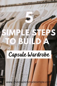 Capsule Wardrobe Tips, Minimalist Tips, Wardrobe Checklist, Capsule Wardrobe Checklist, Capsule Wardrobe Women, Perfect Capsule Wardrobe, Organized Closet, Capsule Wardrobe Basics